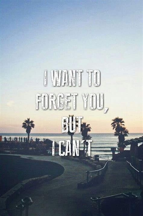 I Want To Forget You But I Cant Pictures Photos And Images For