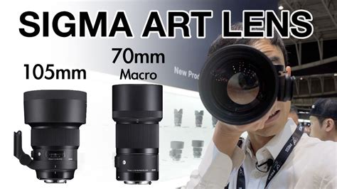 New Sigma Bokeh Master Mm And Mm Macro Art Lens Hands On First Lok At CP YouTube