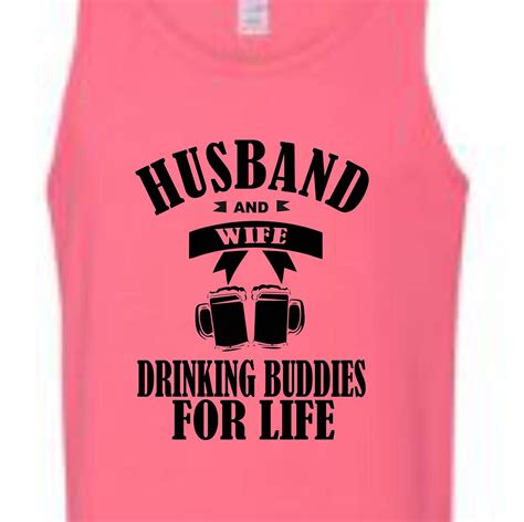 Husband And Wife Drinking Buddies For Life Shirt Drinking