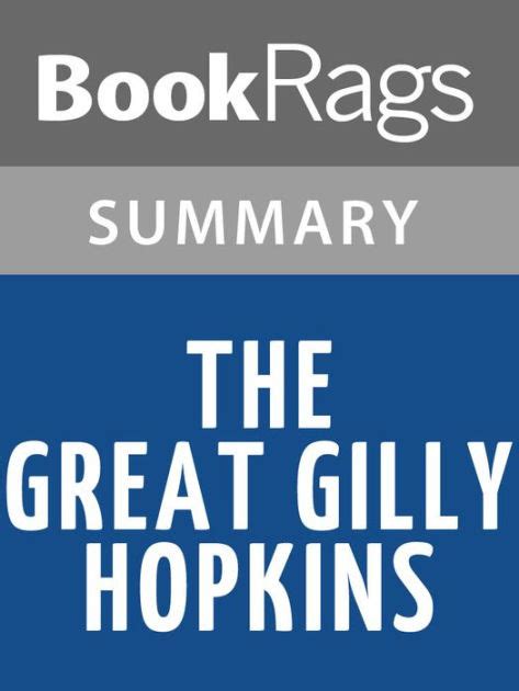 The Great Gilly Hopkins By Katherine Paterson L Summary Study Guide By BookRags EBook