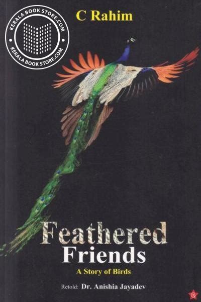 Feathered Friends എഴുതിയത് സി റഹിം വിഷയം കഥകള്‍ Isbn 9789386112958