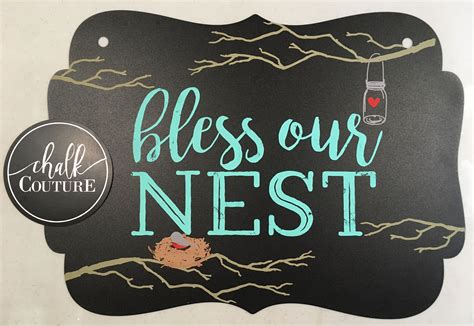 Bless Our Nest With Chalkology Paste On Horizontal Board Chalk
