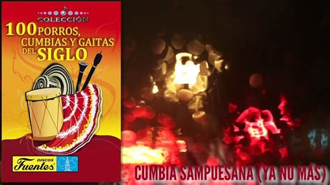 Cumbia Sampuesana Conjunto Tipico Vallenato Discos Fuentes Youtube