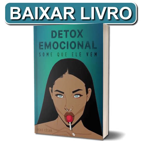 Livro O Segredo Do Detox Emocional Lucas César Ebook