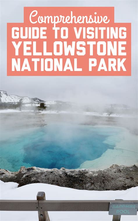 A Comprehensive Guide To Visiting Yellowstone National Park A Globe