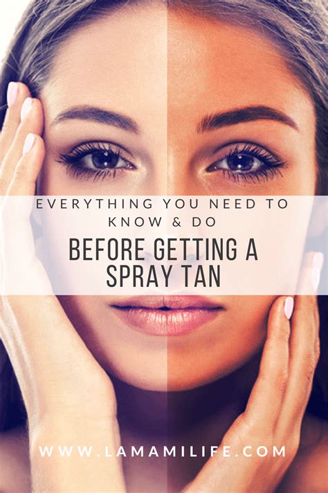 Everything You Need To Know And Do Before Getting A Spray Tan Spray Tan