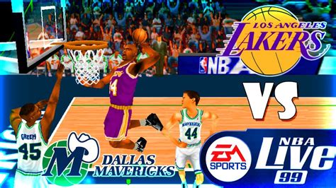 Nba Live 99 Los Angeles Lakers Dallas Mavericks Season Game6 Youtube