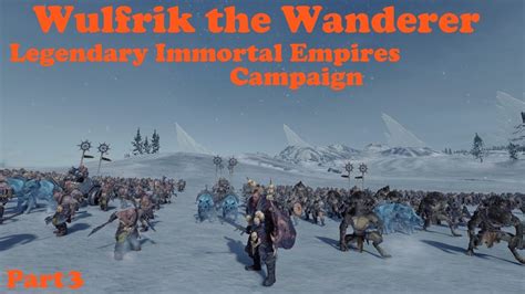 Total War Warhammer 3 Wulfrik The Wanderer Legendary Immortal