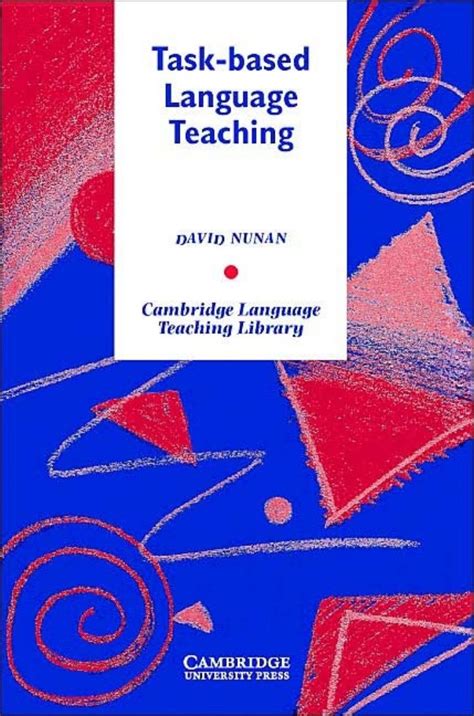'Task based language teaching' - nunan david | Task based language teaching, Language teaching ...