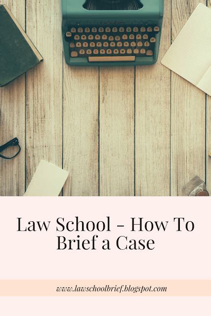 How To Brief A Case In Law School Unugtp News