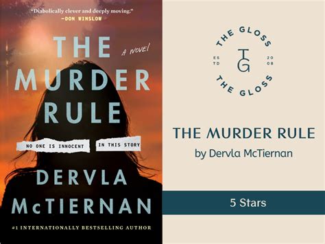 The Murder Rule By Dervla Mctiernan Review By Lara Ferguson The Gloss
