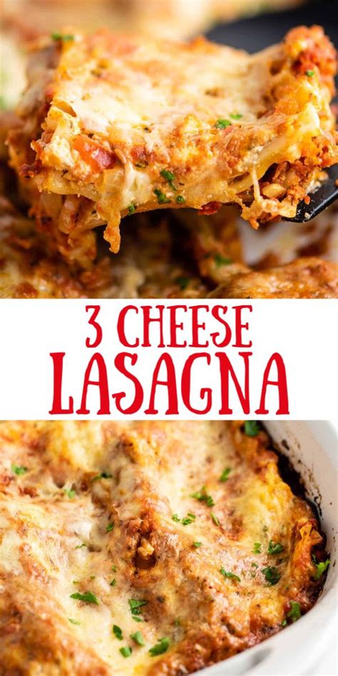 3 Cheese Lasagna In 2020 Cheese Lasagna Cheese Lasagna Recipe Recipes