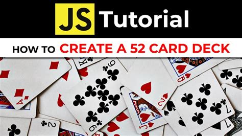 Javascript Create A Deck Of Cards Youtube