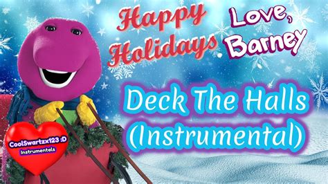 Barney Deck The Halls Instrumental Youtube