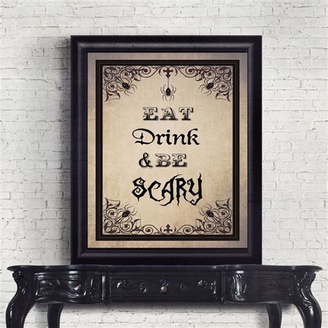 Halloween Sign Eat Drink And Be Scary Halloween Print Be Scary Etsy