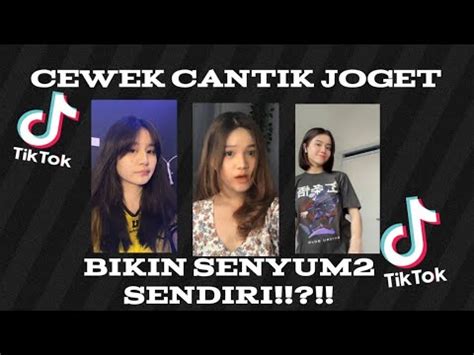 Kumpulan Video Joget Tiktok Cewek Cantik Joget Ganas Hot Indonesia