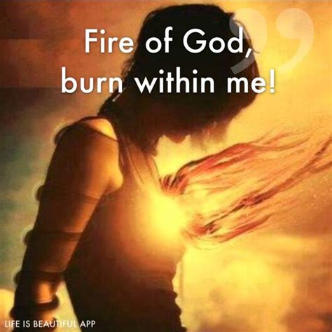 Fire Of God Burn Within Me Amazing Art Pinterest Holy Spirit