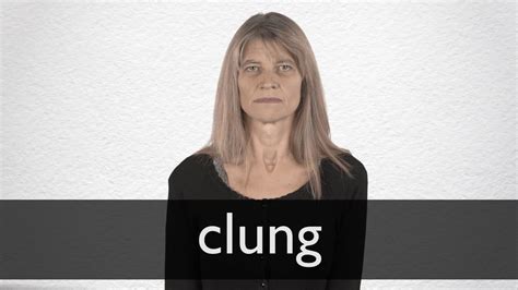 How To Pronounce Clung In British English Youtube