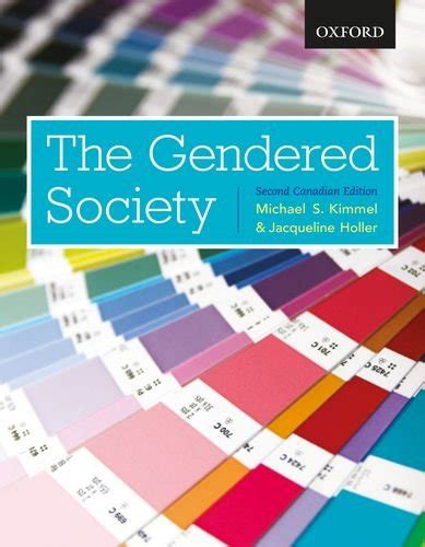 The Gendered Society Second Canadian Edition Kimmel Michael S Holler Jacqueline