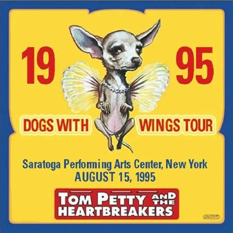 Tom Petty And The Heartbreakers Live Dogs With Wings In Saratoga 1995