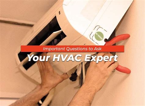 Important Questions To Ask Your Hvac Expert