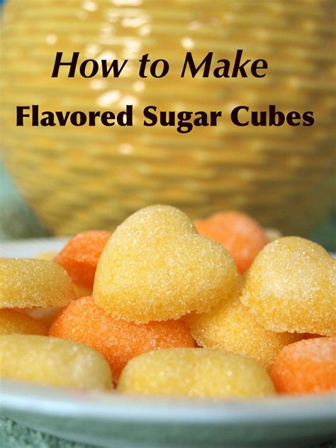 How To Make Flavored Sugar Cubes Flavored Sugar Tea Party Food