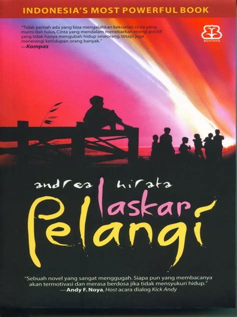 Resensi Novel Laskar Pelangi Karya Andrea Hirata - Best Seller Gramedia