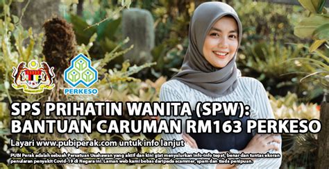 Panduan buat ahli yang telah membuat permohonan sistem insurans pekerjaan untuk makluman menerusi portal perkeso, mengumumkan kadar caruman sip perkeso tahun 2021 kepada ahli semakan status permohonan spa9 2021 online. SPS Prihatin Wanita (SPW): Bantuan Caruman RM163 PERKESO ...