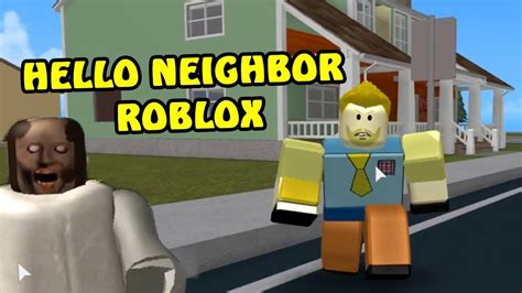 Hello Neighbor Kindly Keyin Roblox