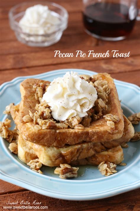 Pecan Pie French Toast Grace And Good Eats