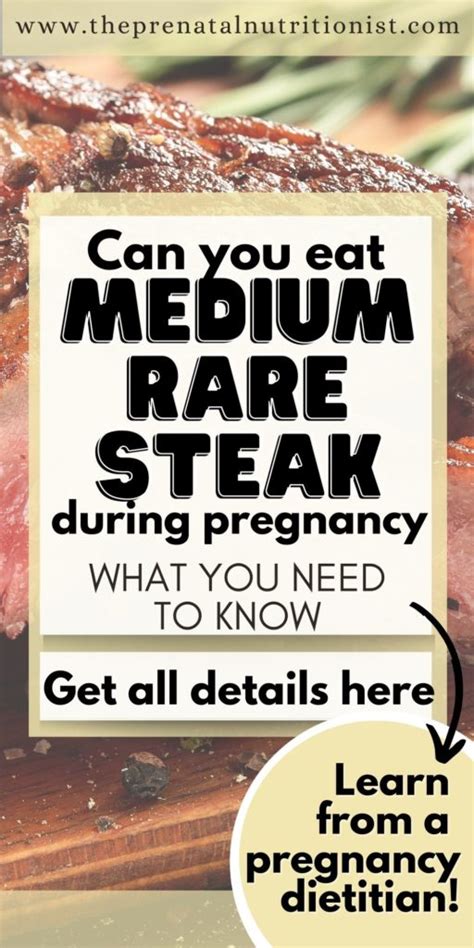 The Risks Of Eating Medium Rare Steak During Pregnancy