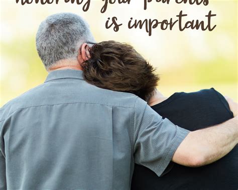Mentoring Monday 11 Reasons Why Honoring Your Parents Is Important