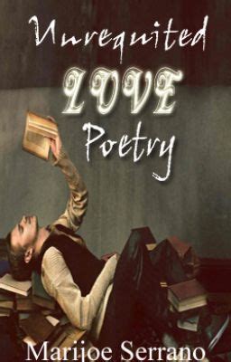 雙笙shuang sheng drama title : Unrequited Love Poetry | Unrequited love, Poetry, Love