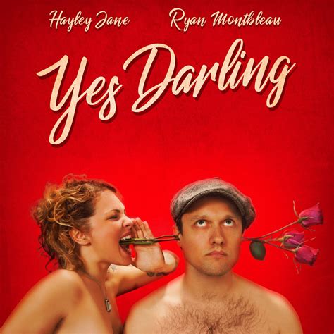 Ryan Montbleau Hayley Jane Say Yes To Musical Duo Yes Darling