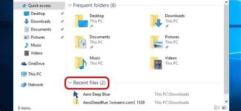 How Do You Get The All Recent Files List Back In Windows 10