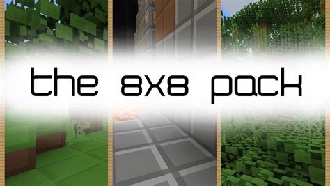 The 8x8 Pack Community Based Mod Suport 132 Newz Minecraft