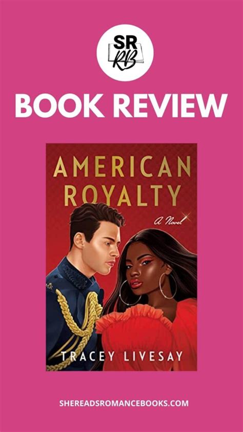Book Review American Royalty By Tracey Livesay She Reads Romance Books