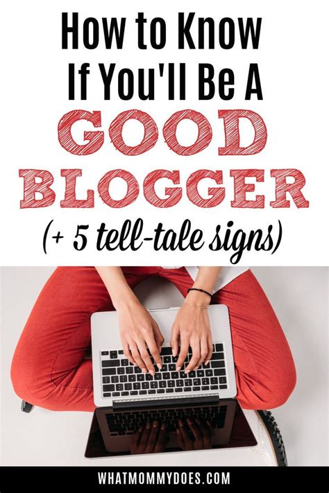 How To Know If Youll Be A Good Blogger Learn Blogging Successful