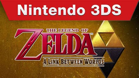 nintendo 3ds the legend of zelda a link between worlds e3 trailer tribo gamer