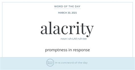 Word Of The Day Alacrity Merriam Webster