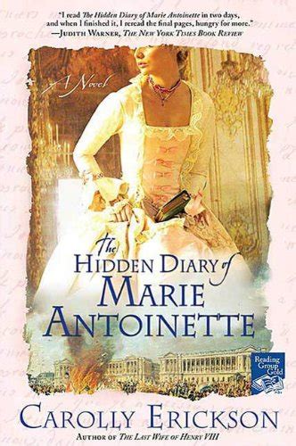 The Hidden Diary Of Marie Antoinette A Novel Kindle Edition By