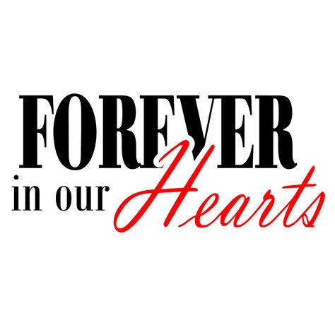 Forever In Our Hearts Svg For Memorials Funerals Remembrance Etsy