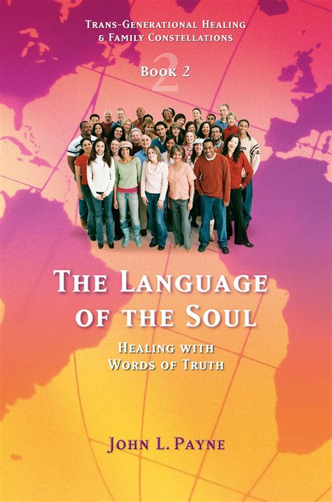 The Language Of The Soul Book By John L Payne Official Publisher