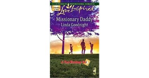 Missionary Daddy By Linda Goodnight