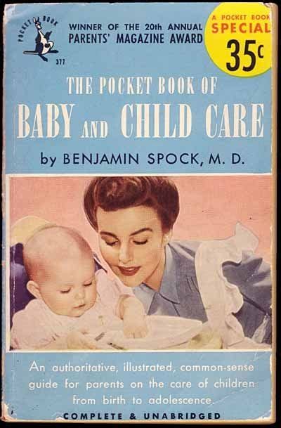 On The Annivesary Of Dr Benjamin Spocks Birth Child Care