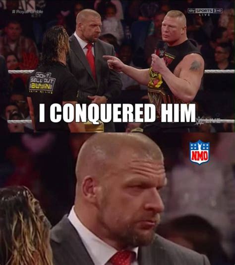 Triple H Doesnt Like To Be Conquered Wrestlingmemes Wrestling