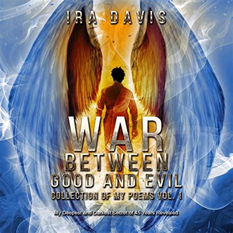 War Between Good And Evil By Ira Davis Audiobook Uk