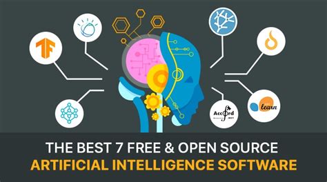 The Best 7 Free And Open Source Artificial Intelligence Software