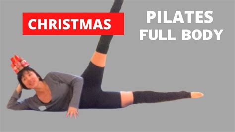 30 Min Pilates TOTAL Body Workout Before Christmas YouTube