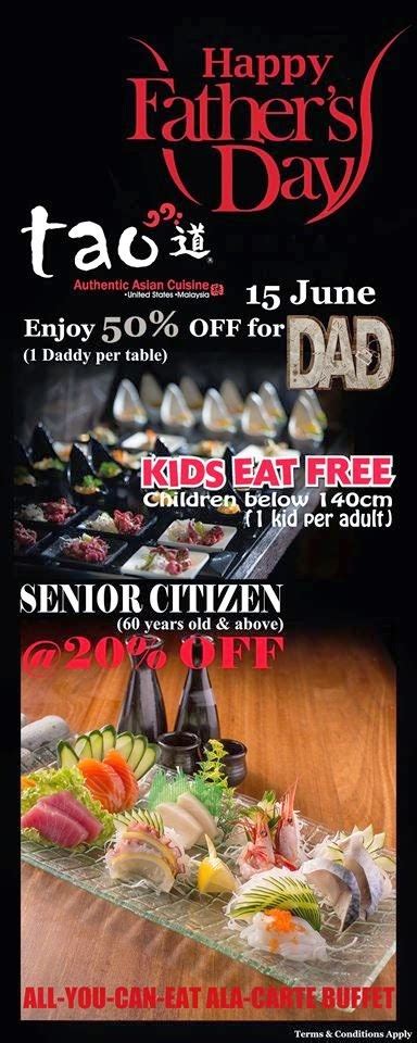 Fathers Day Promotion At Tao Malaysian Foodie
